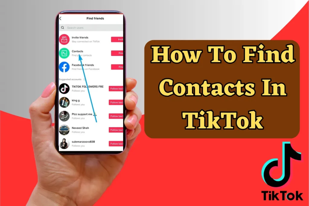 How To Find Contacts In TikTok